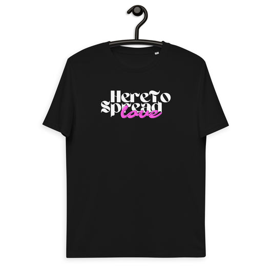 Here To Spread Love (Black) - T-Shirt