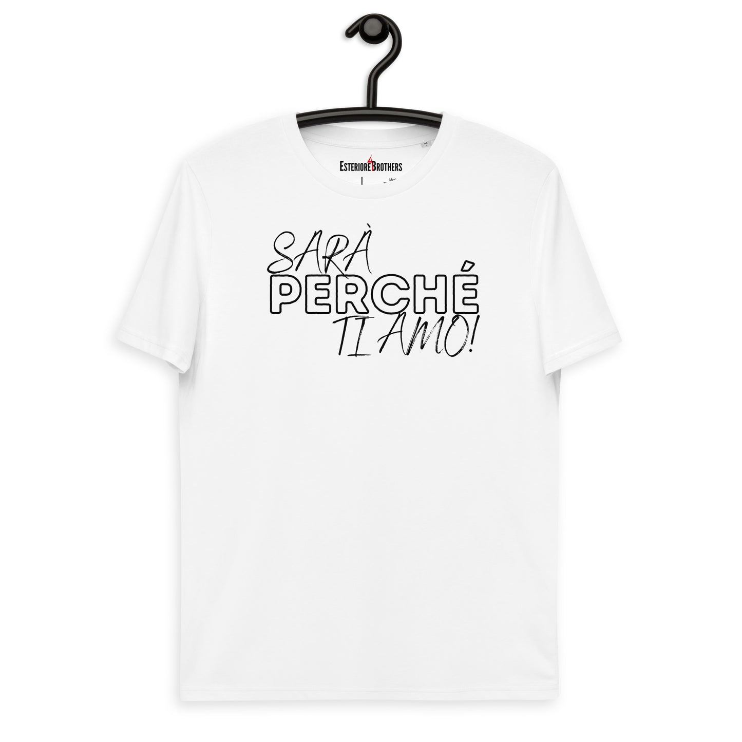 Sarà Perche Ti Amo! T-Shirt (v.1) Weiß